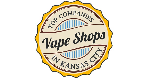 Top 10 Best Kansas City Vape Shops and KC Vaporizer Stores